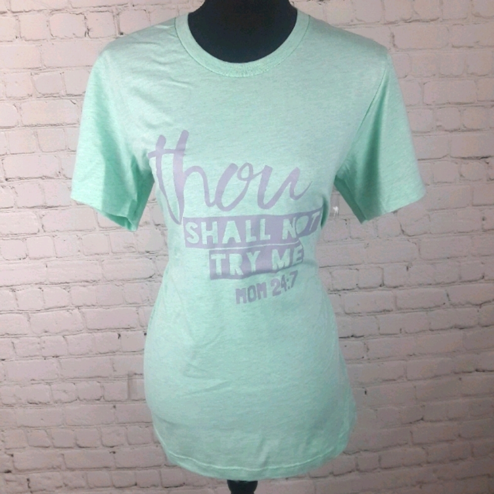 ❤Thou Shall Not Try Me shirt